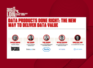 Data Products Done Right: The new way to deliver data value